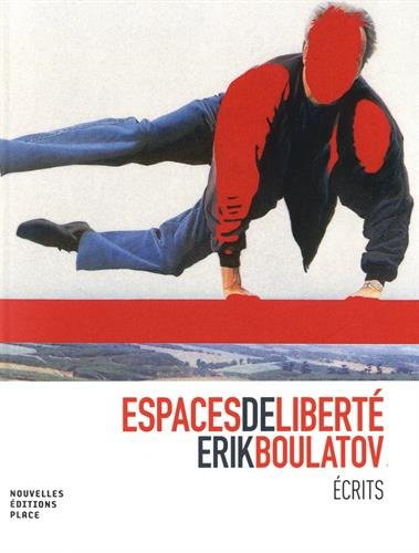 RC BIB Couverture. Editions Jean-Michel Place. Espaces de liberté - Ecrits sur l|art, de Erik Boulatov. 2018-03-26.jpg